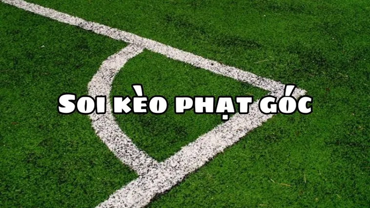 Chiến Thuật Chơi Kèo Phạt Góc Bóng Đá Tại 1Gom Thắng Lớn